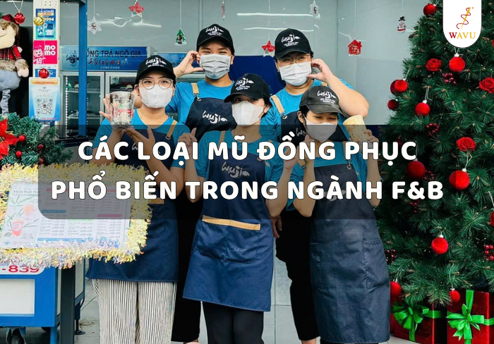 Các loại mũ đồng phục phổ biến trong ngành F&B